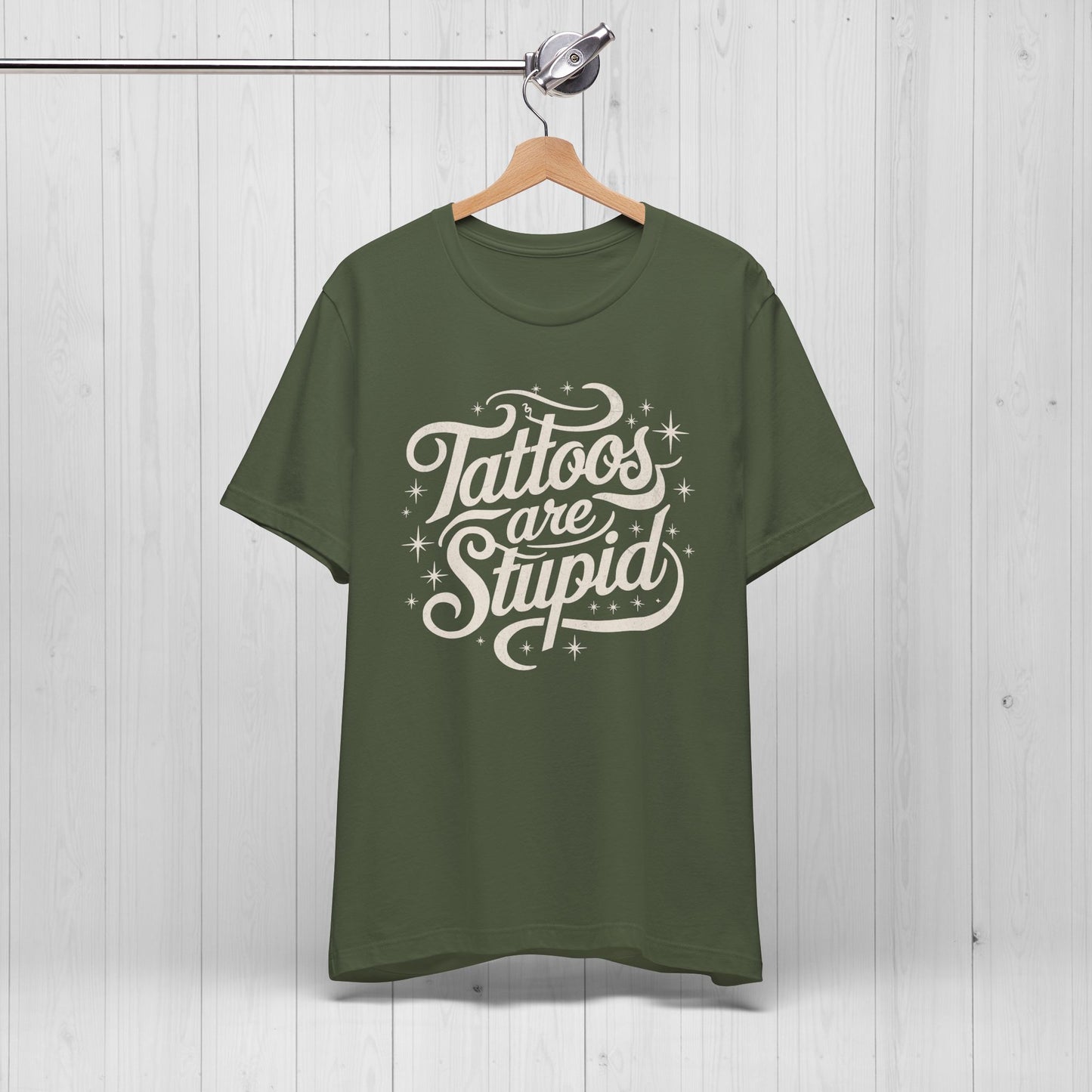 Tattoos Are Stupid Shirt – Funny Tattoo Artist Tee
