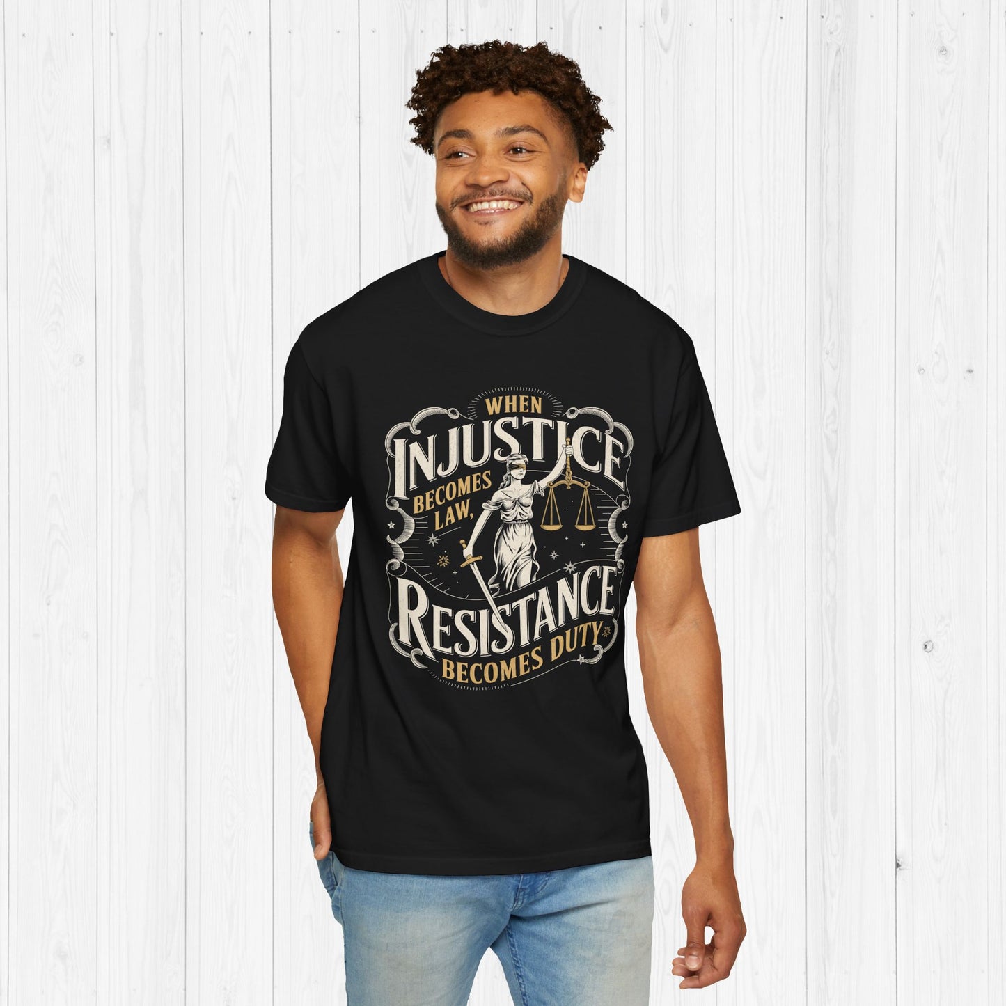 When Injustice Becomes Law – Lady Justice T-Shirt