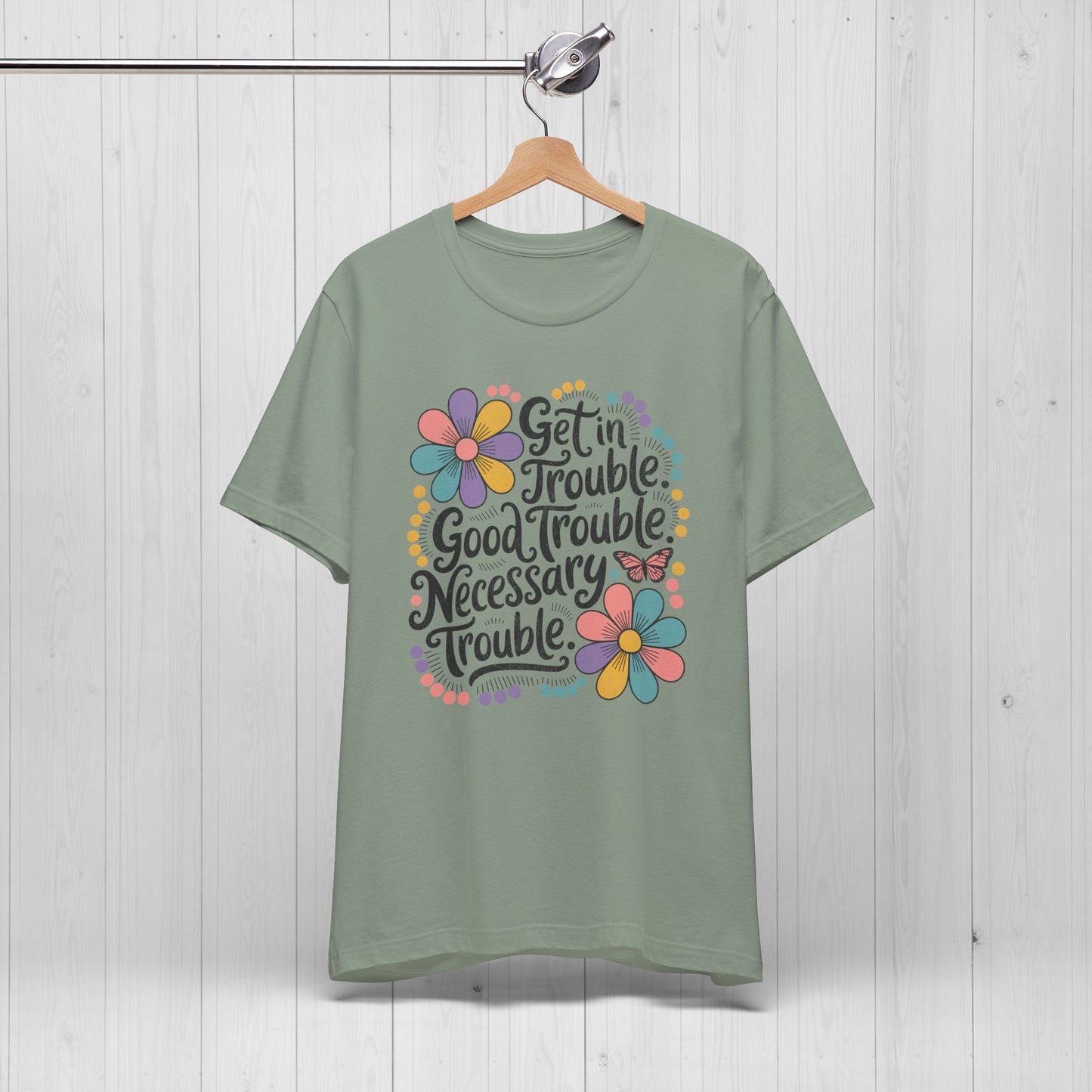 Get in Trouble Necessary Trouble Tee – Floral Civil Rights Shirt