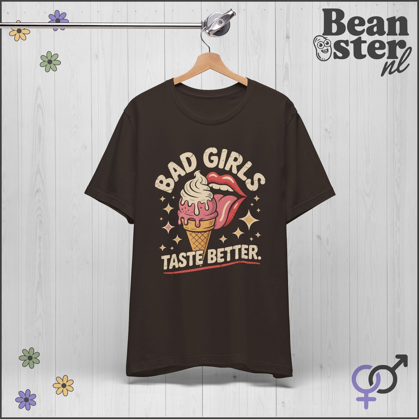 Bad Girls Taste Better Tee | Funny Retro Graphic Shirt