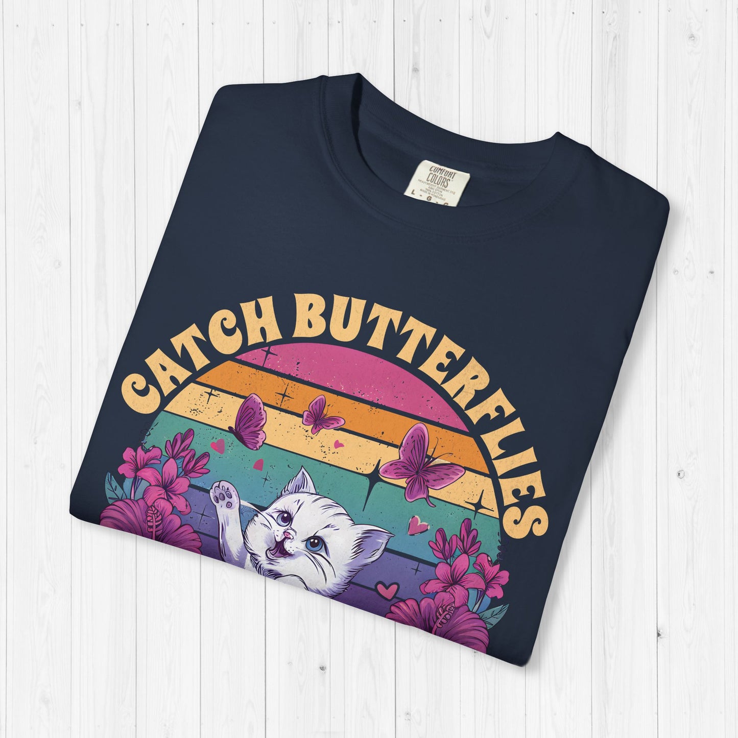 Catch Butterflies Not Herpes | Raunchy Cat T-Shirt