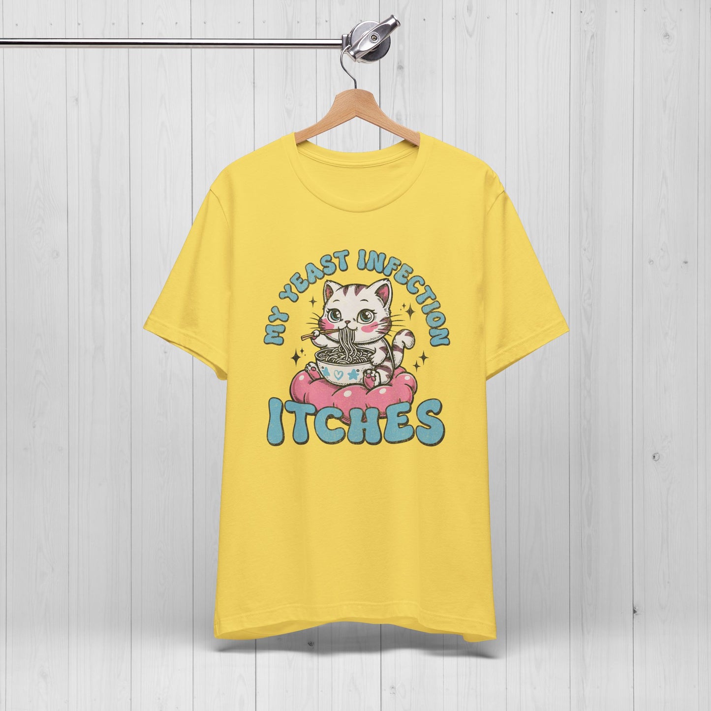 My Yeast Infection Itches TShirt