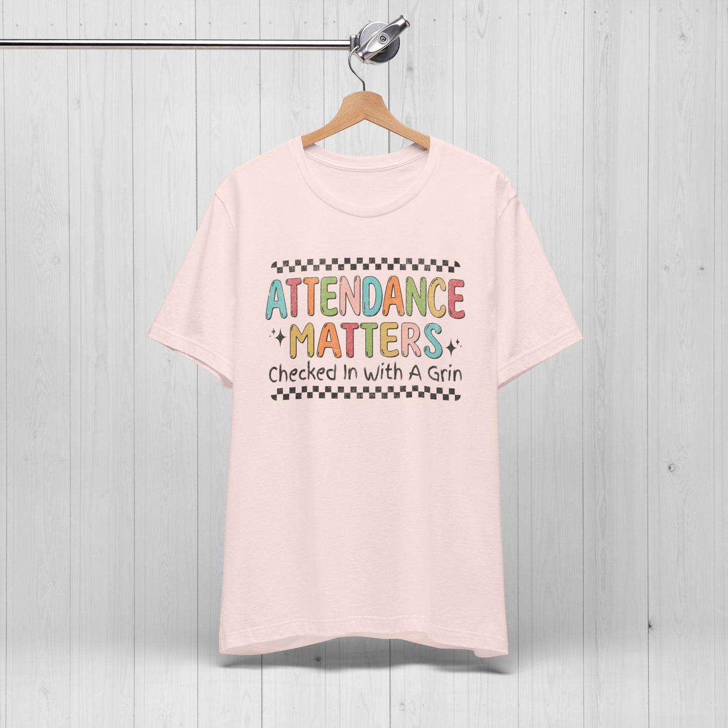 Attendance Matters T-Shirt – Funny Teacher Tee