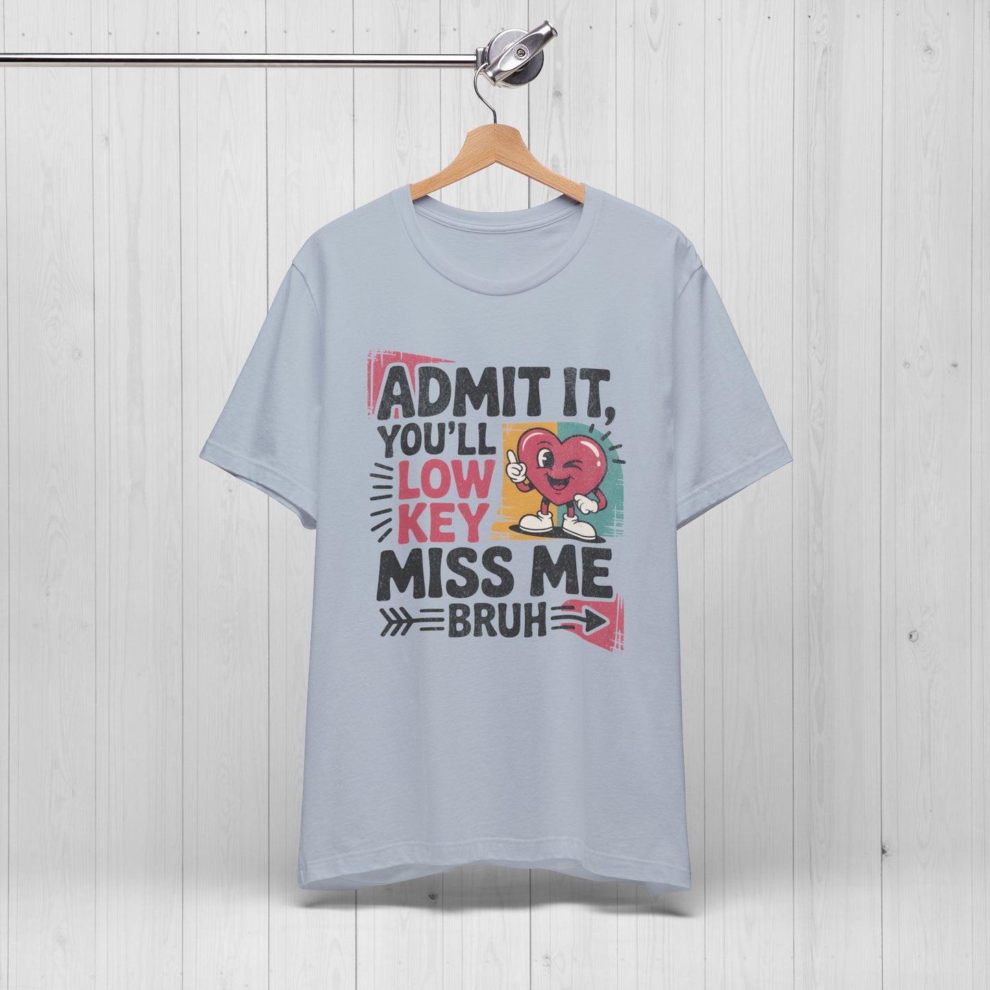 Admit You'll Low Key Miss Me T-Shirt – 90s Retro Funny Teacher Gift