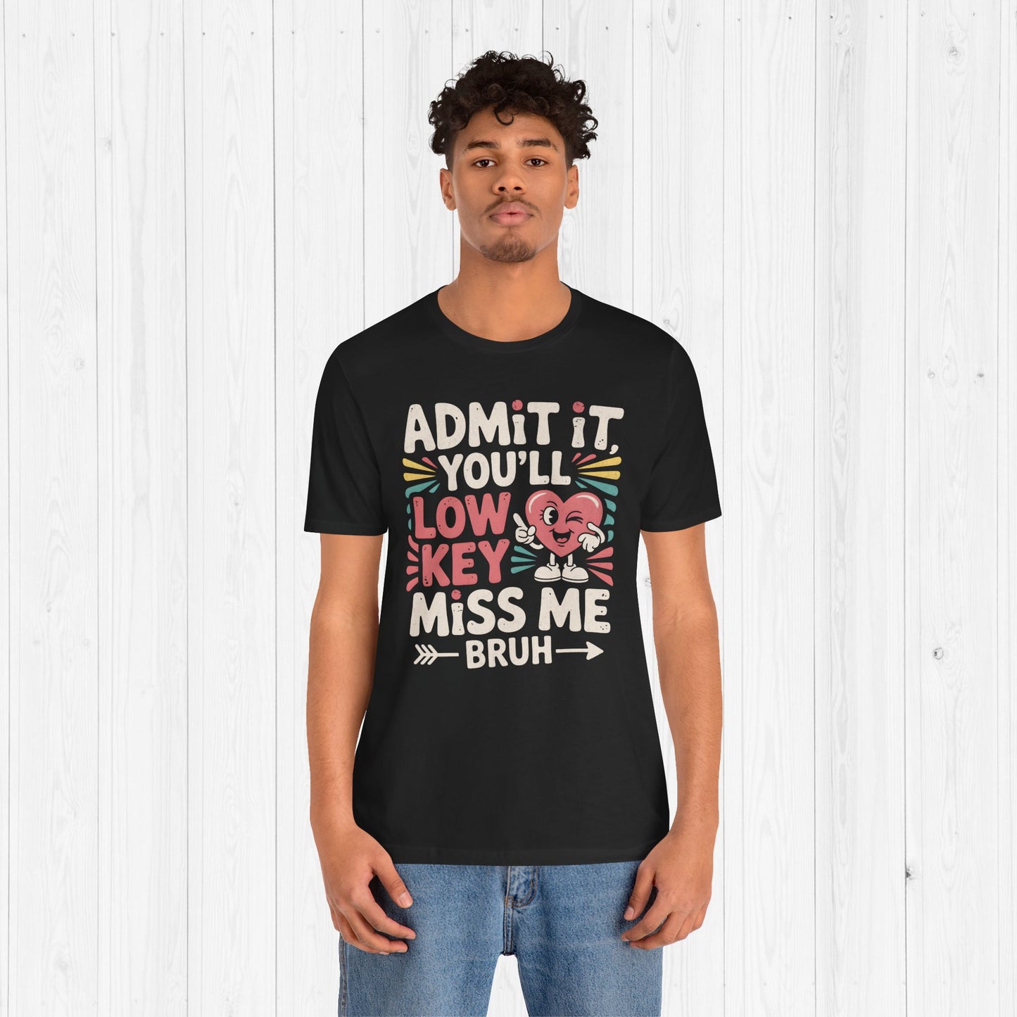 Admit You'll Low Key Miss Me T-Shirt – 90s Retro Funny Teacher Gift