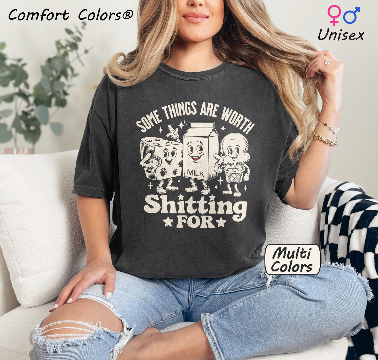 Funny Oversized T-Shirt “Some Things Are Worth Shitting For” Shirt