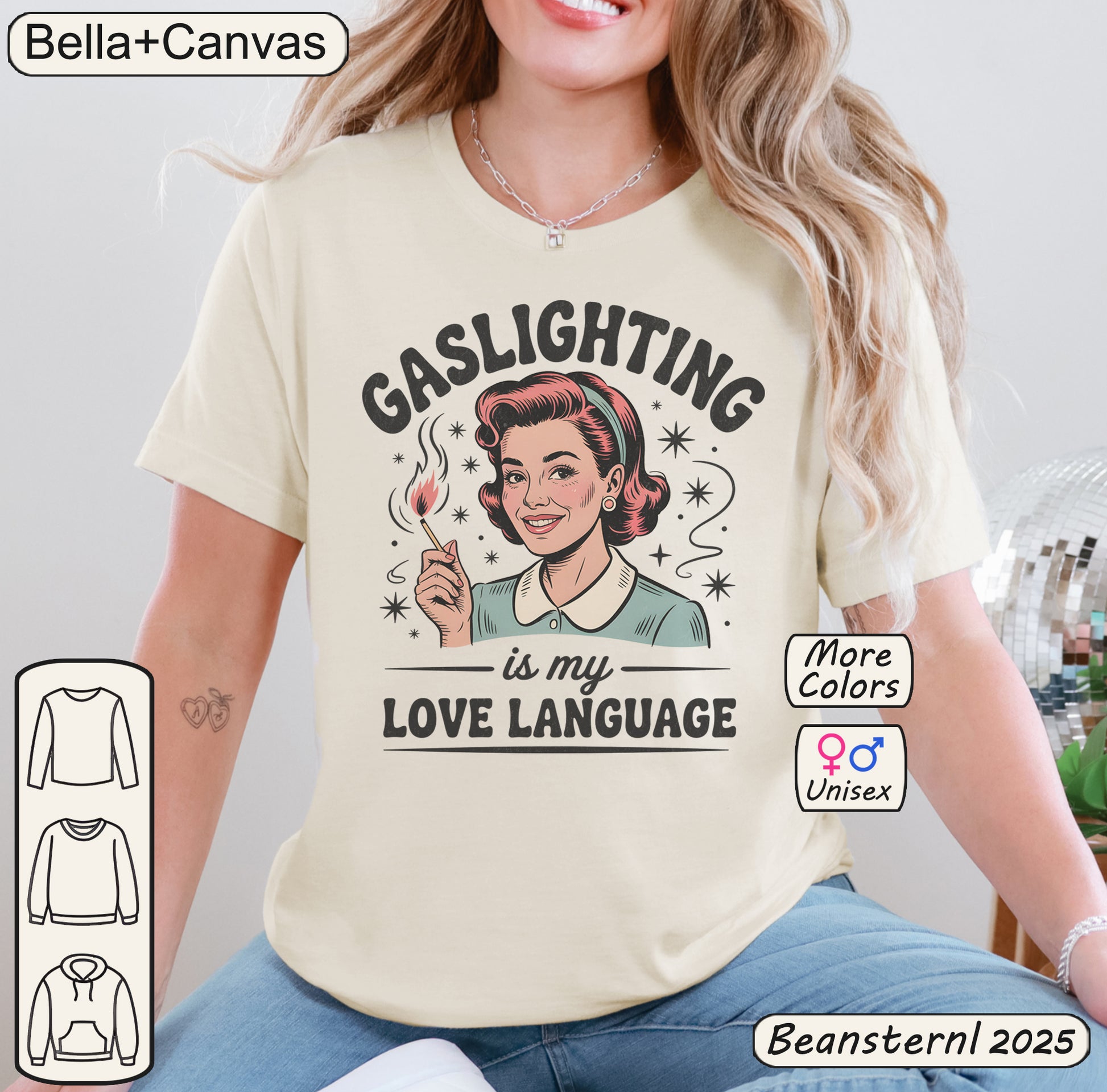 Person wearing a t-shirt with 'Gaslighting is my love language' design, sitting indoors.