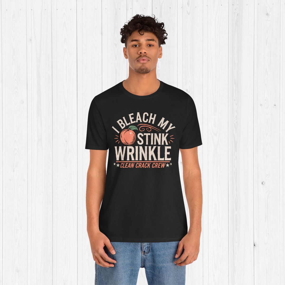 I Bleach My Stink Wrinkle Male Shirt 🍑
