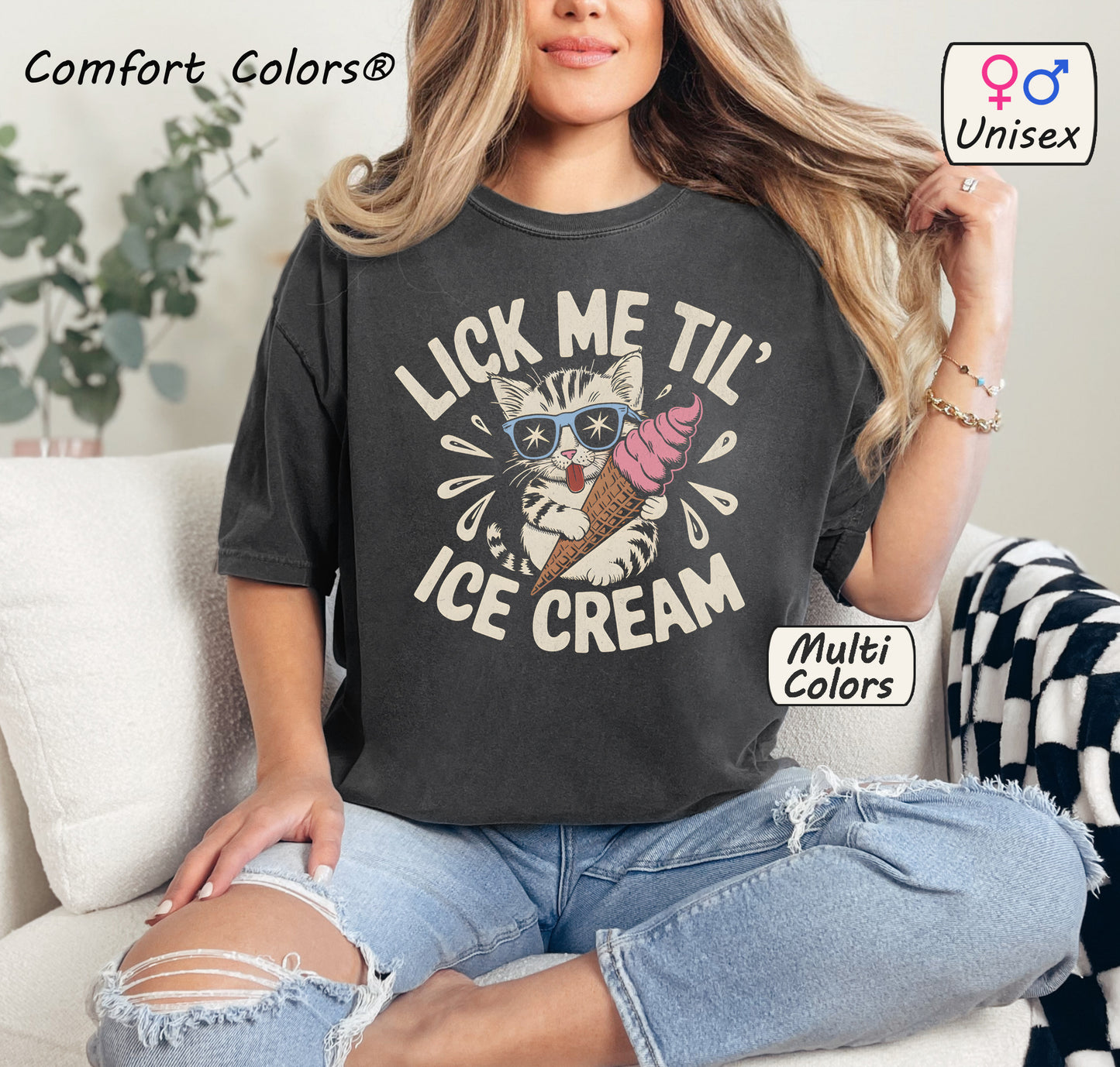 Lick Me Til' Ice Cream Shirt – Funny Sassy Kitten Tee