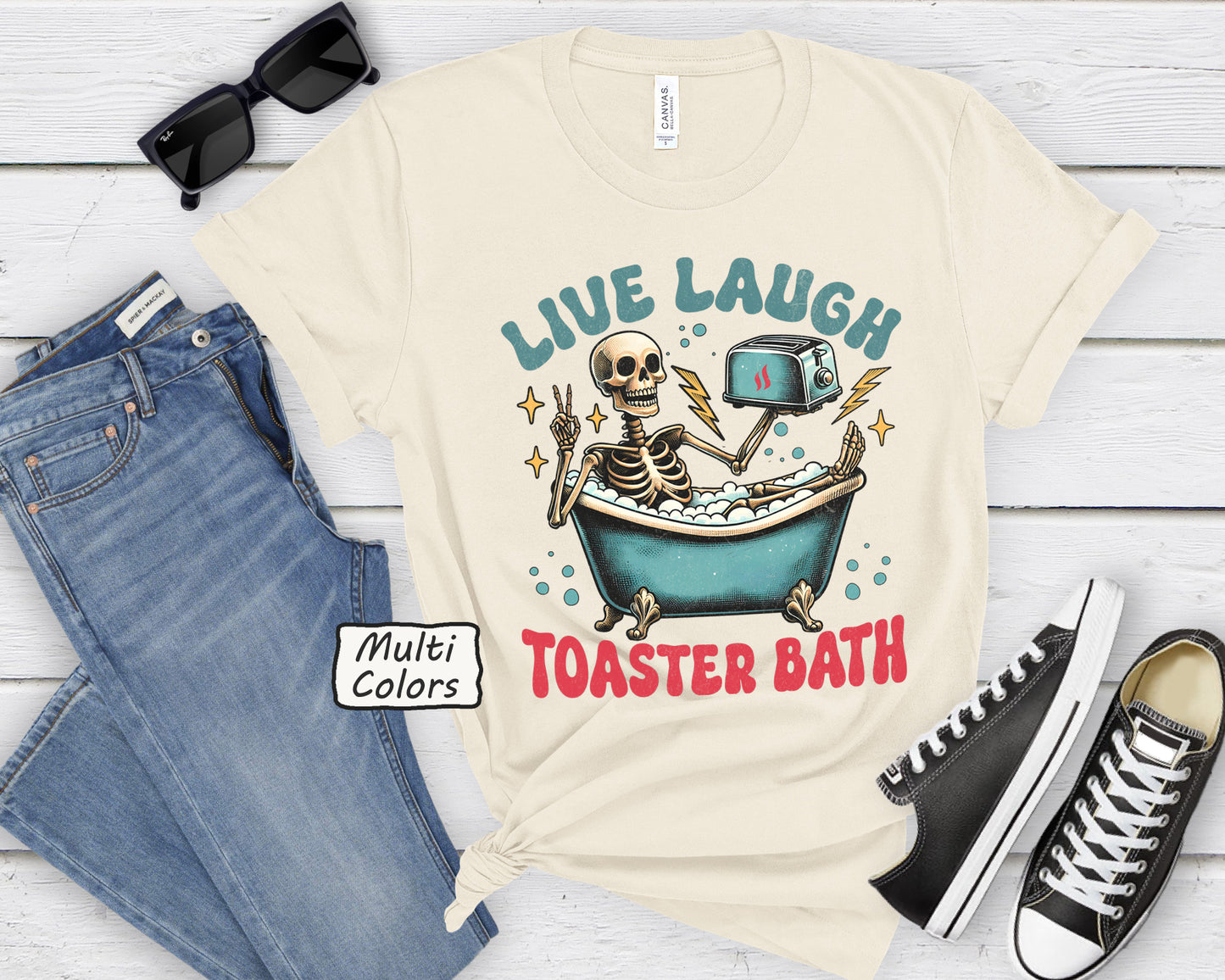 Live Laugh Toaster Bath T-Shirt | Funny Dark Humor Tee