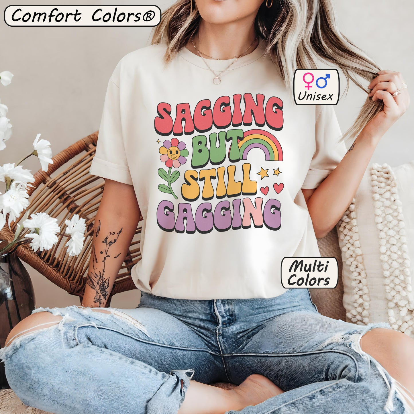 Sagging But Still Gagging Groovy Shirt | Original Retro Tee