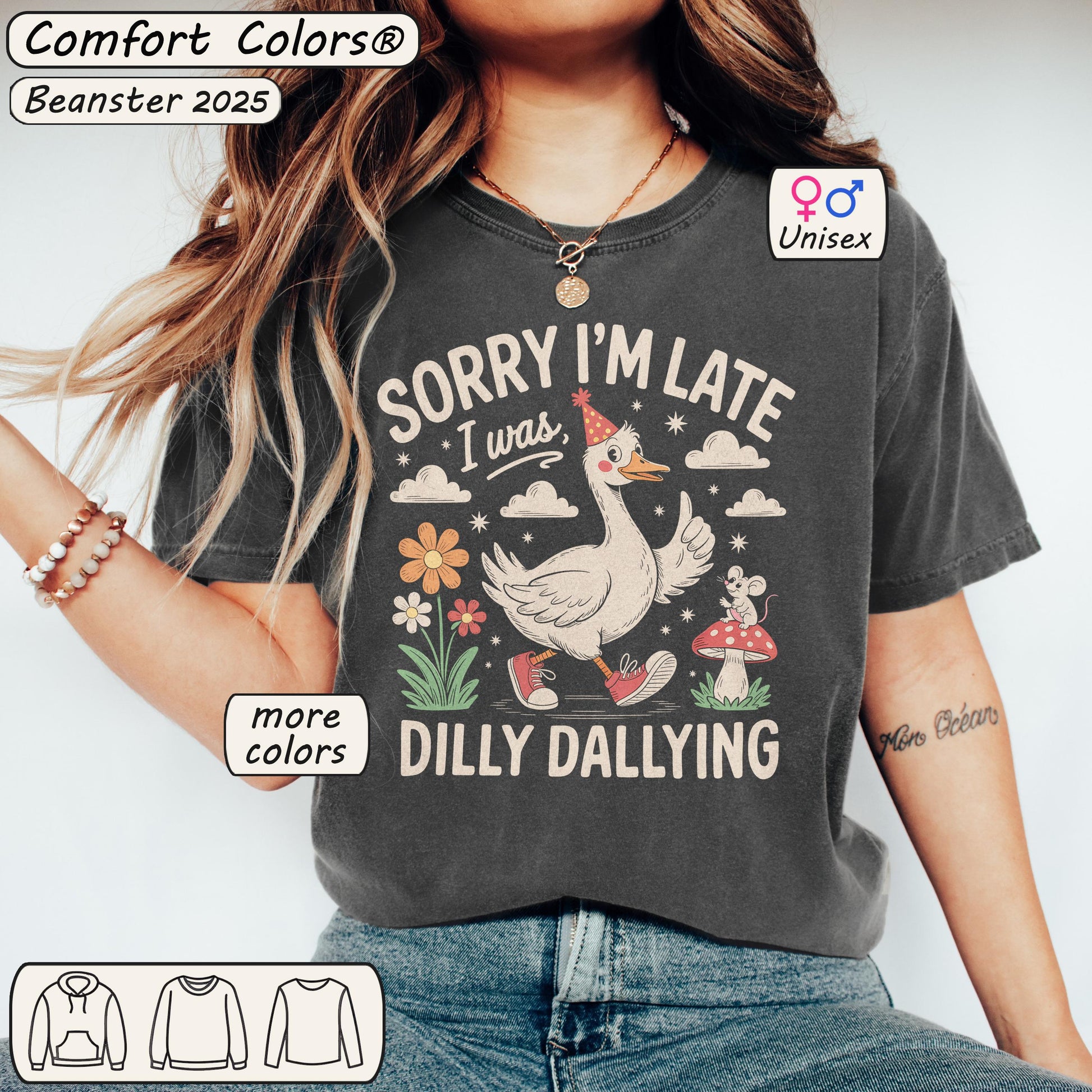 Sorry I’m Late Dilly Dallying Goose Shirt – Funny Tee