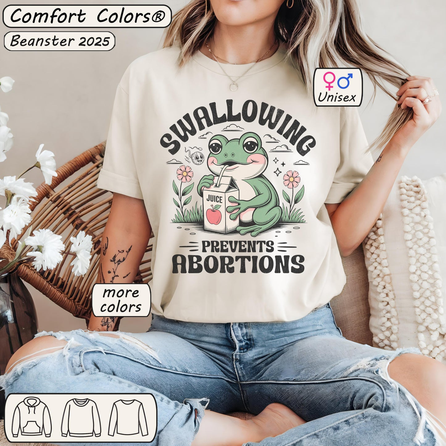 Swallowing Prevents Abortions Comfort Colors® Shirt
