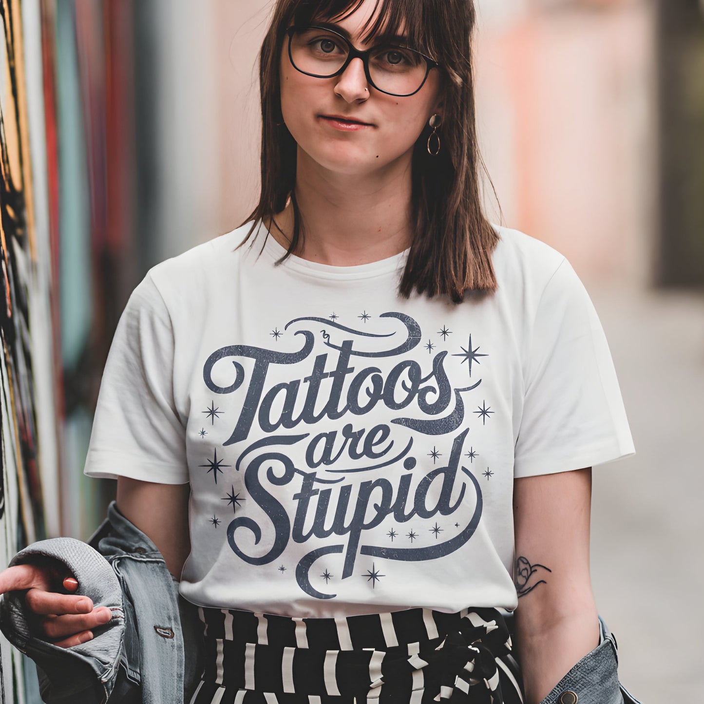 Tattoos Are Stupid Shirt – Funny Gift for Tattoo Fans