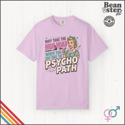 Take the Psycho Path Shirt