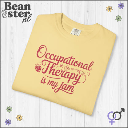 Occupational Therapy Is My Jam | Original OT Tee