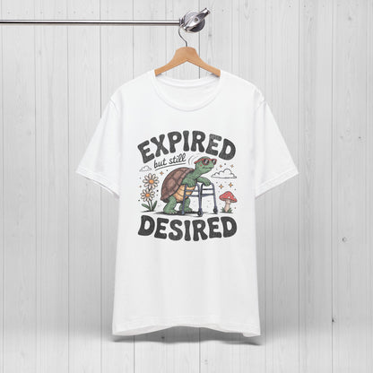 Expired but Still Desired Frog Tee – Funny Retirement Gift