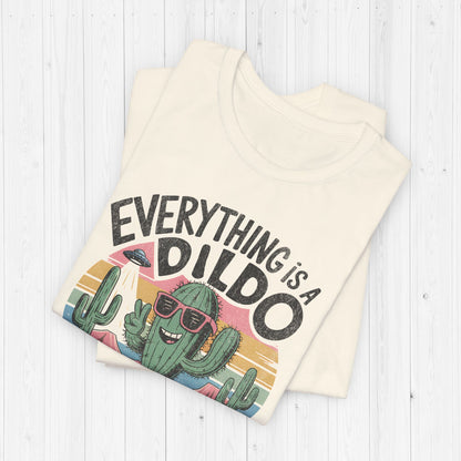 Everything Is A Dildo - Retro Cactus