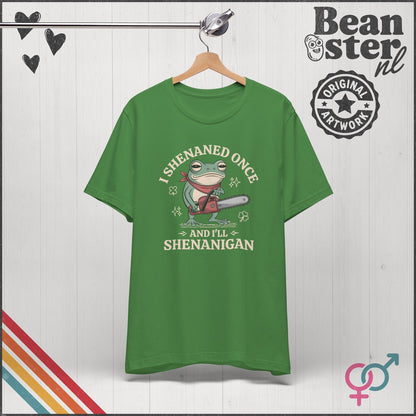 I Shenaned Once & I'll Shenanigan Frog Graphic Tee