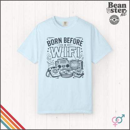 Born Before WiFi Shirt | Funny Gen X Gift