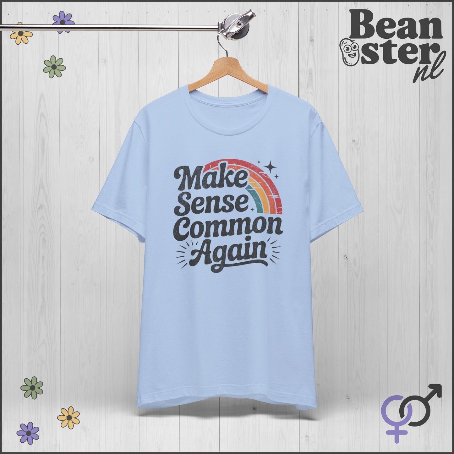Make Sense Common Again- Retro Rainbow T-Shirt 🌈