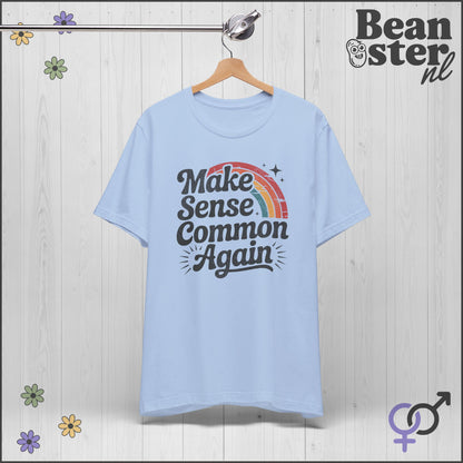 Make Sense Common Again- Retro Rainbow T-Shirt 🌈