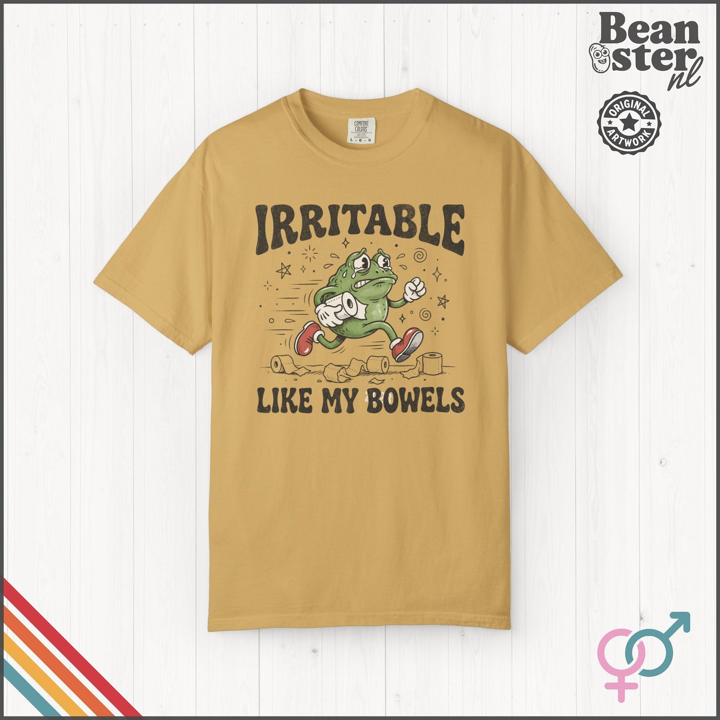 Irritable Like My Bowels | Funny IBS Humor T-Shirt