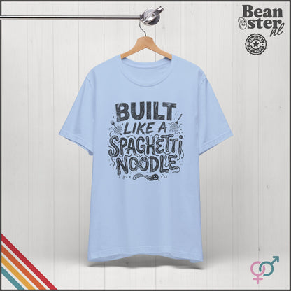 Build Like a Spaghetti Noodle | EDS Funny Shirt for Spoonies