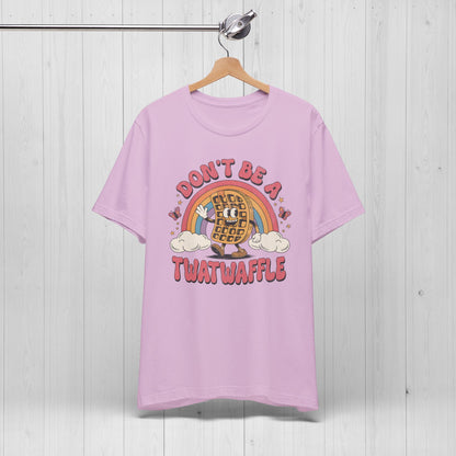 Don’t Be a Twatwaffle Shirt – Funny Rainbow Waffle