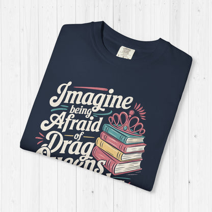 Afraid Of Drag Queens And Books Shirt