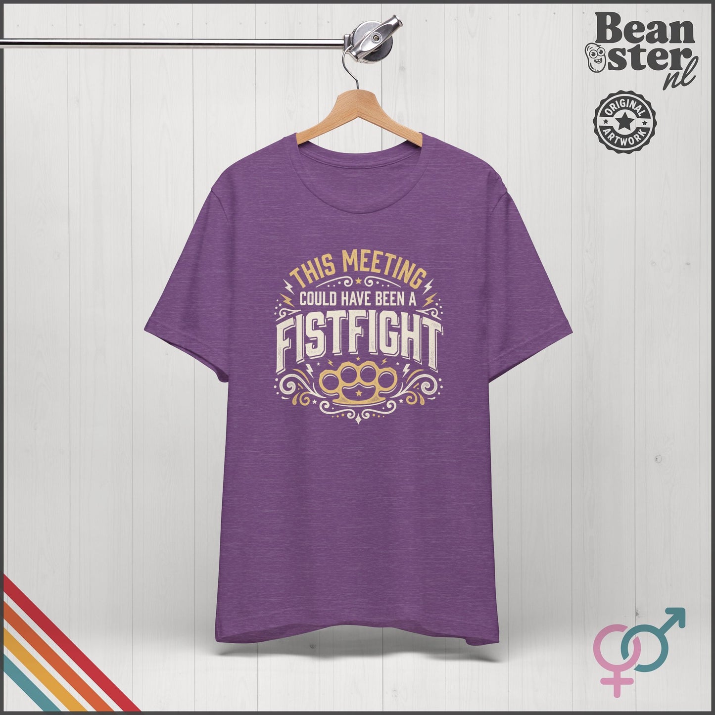 This Meeting Could've Been a Fistfight T-Shirt | Work Humor