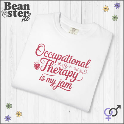 Occupational Therapy Is My Jam | Original OT Tee