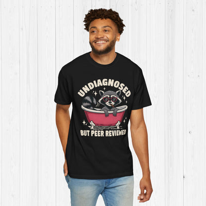 Undiagnosed but Peer Reviewed Raccoon Shirt – Funny Tee