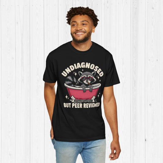 Undiagnosed but Peer Reviewed Raccoon Shirt – Funny Tee