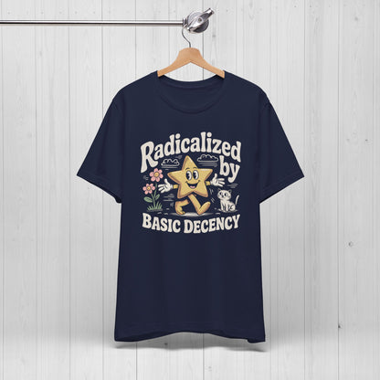 Radicalized By Basic Decency - Quirky Star T-Shirt