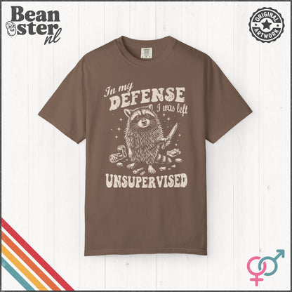 In My Defense I Was Left Unsupervised Funny Tee