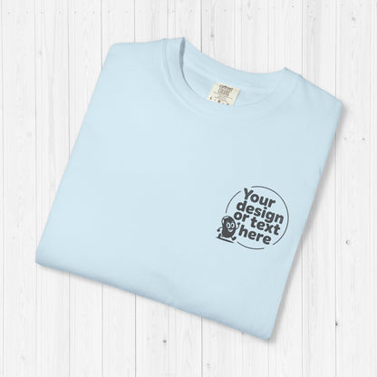 Custom Comfort Colors 1717 Shirt – Front & Back Print