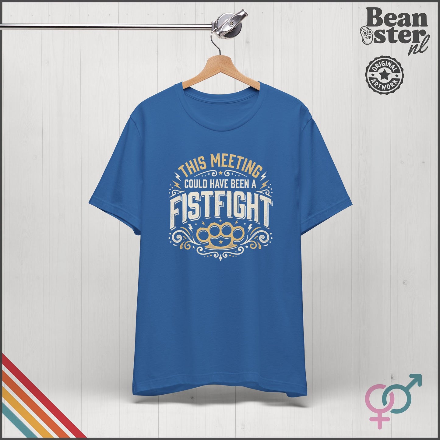 This Meeting Could've Been a Fistfight T-Shirt | Work Humor
