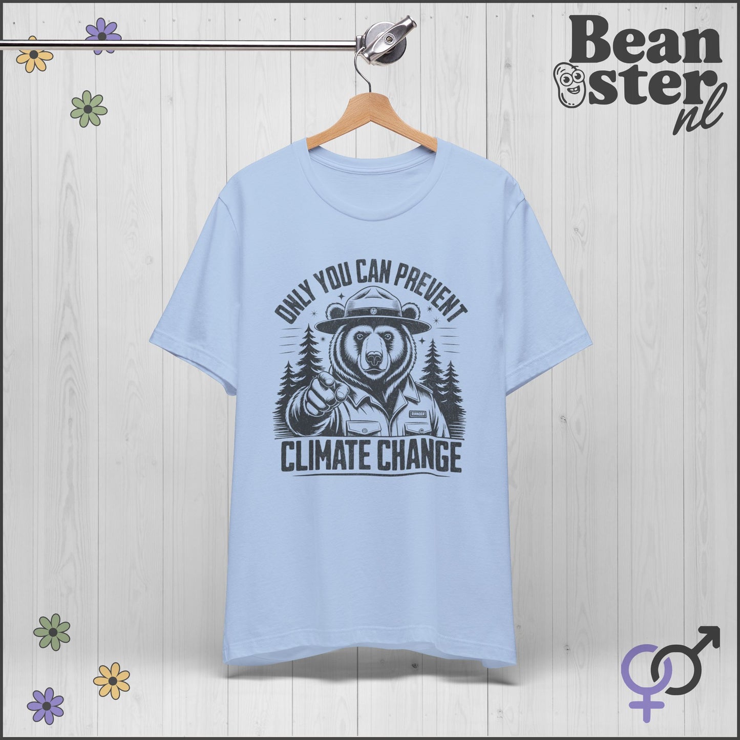 Only You Can Prevent Climate Change Ranger Bear Tee