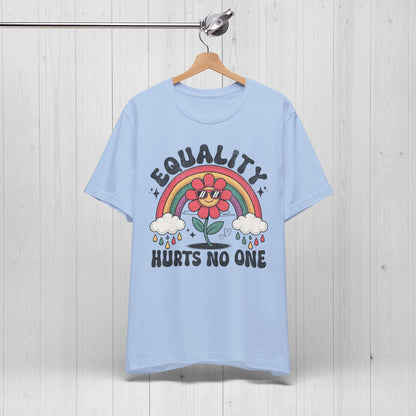 Equality Hurts No One Shirt – Groovy Pride Tee 🌈🌼