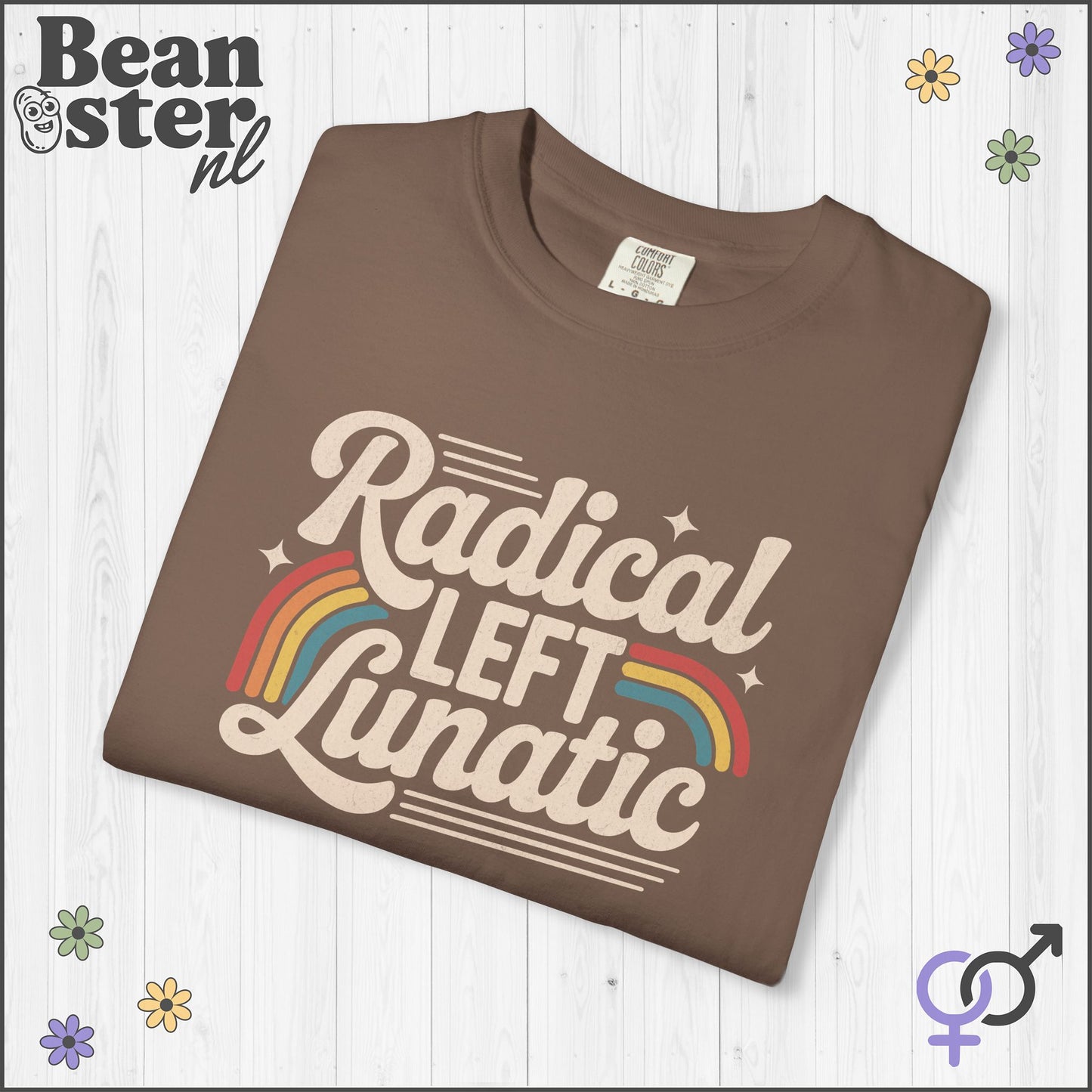 Radical Left Lunatic Retro Rainbow Shirt