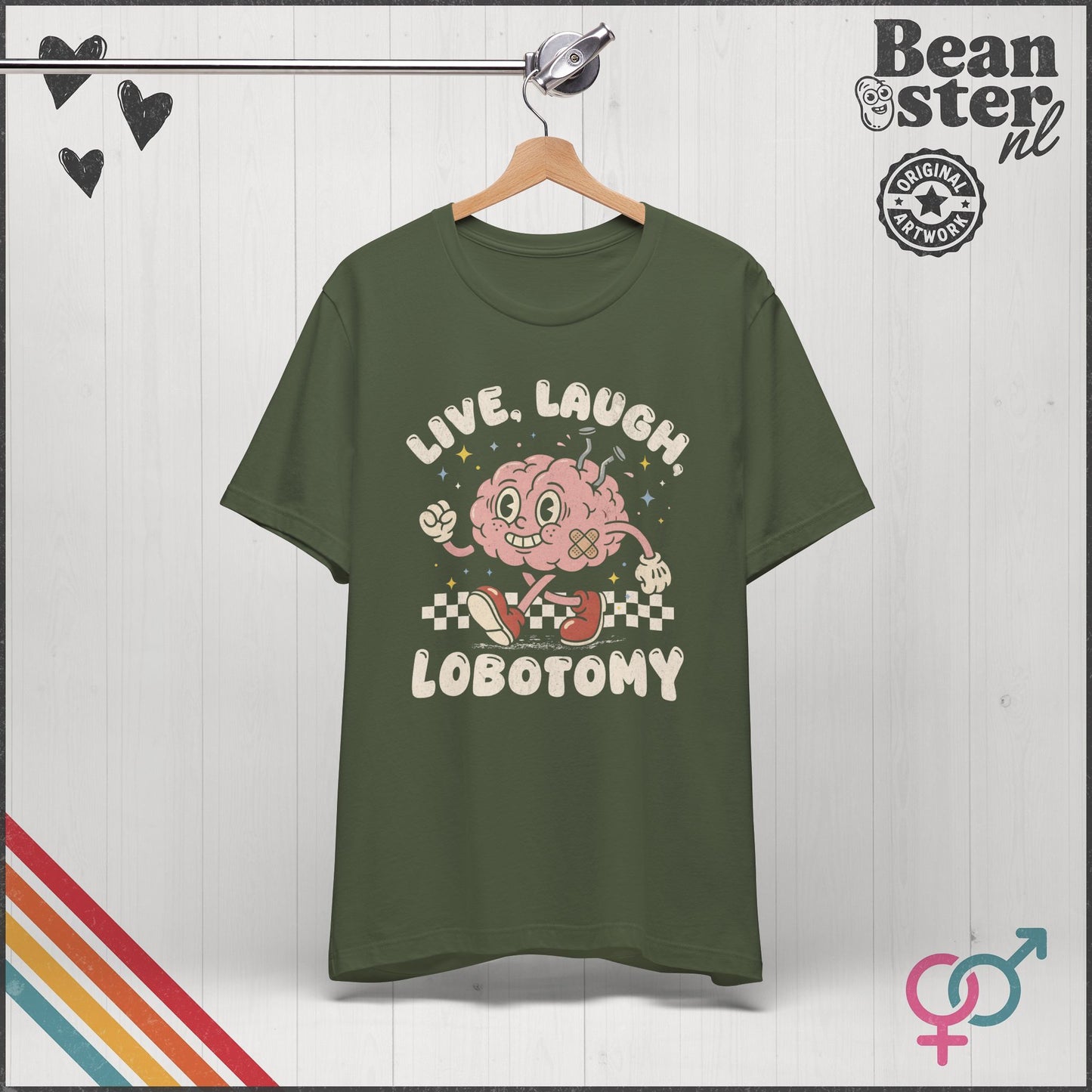 Live Laugh Lobotomy Funny Dark Humor Graphic Shirt
