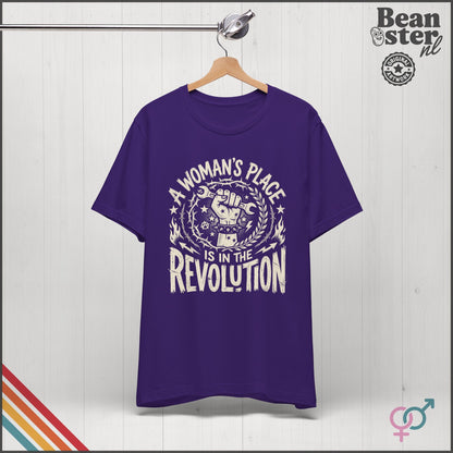 A Woman's Place Is in the Revolution T-Shirt