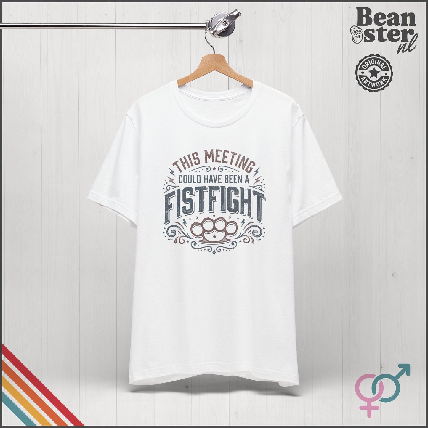 This Meeting Could've Been a Fistfight T-Shirt | Work Humor