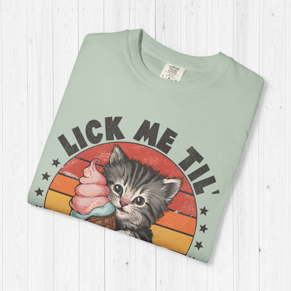 Lick Me Til' Ice Cream Shirt – Sassy Cat Meme Tee