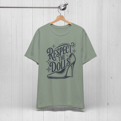 Respect The Dolls T-Shirt – Vintage Pride Tee