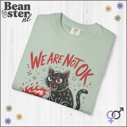 We Are Not Ok Kawaii Black Cat Shirt – Leftist Statement Tee