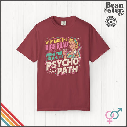 Take the Psycho Path Shirt