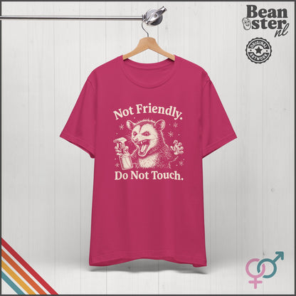Not Friendly Do Not Touch Shirt | Funny Introvert Tee
