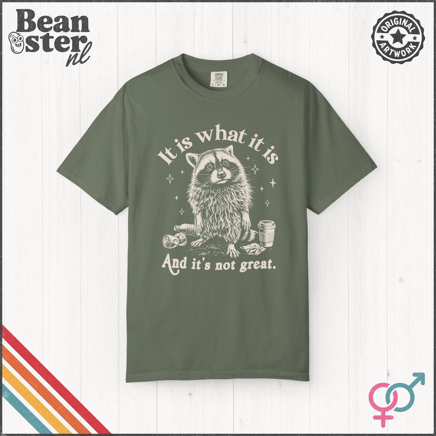 It Is What It Is And It’s Not Great Funny T-Shirt